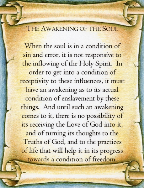 The Awakening of the Soul